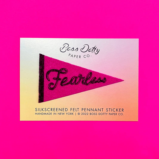 Fearless Pennant Sticker