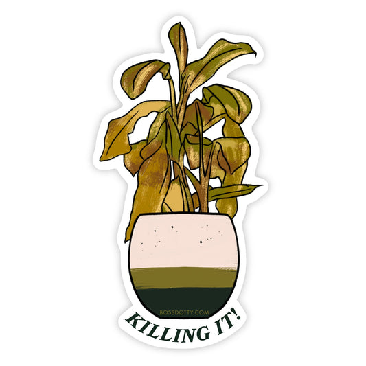 Killing It Sticker